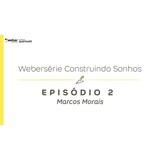 Dia do Pedreiro | Webersérie Construindo Sonhos - Episódio 2 - Marcos Thumbnail