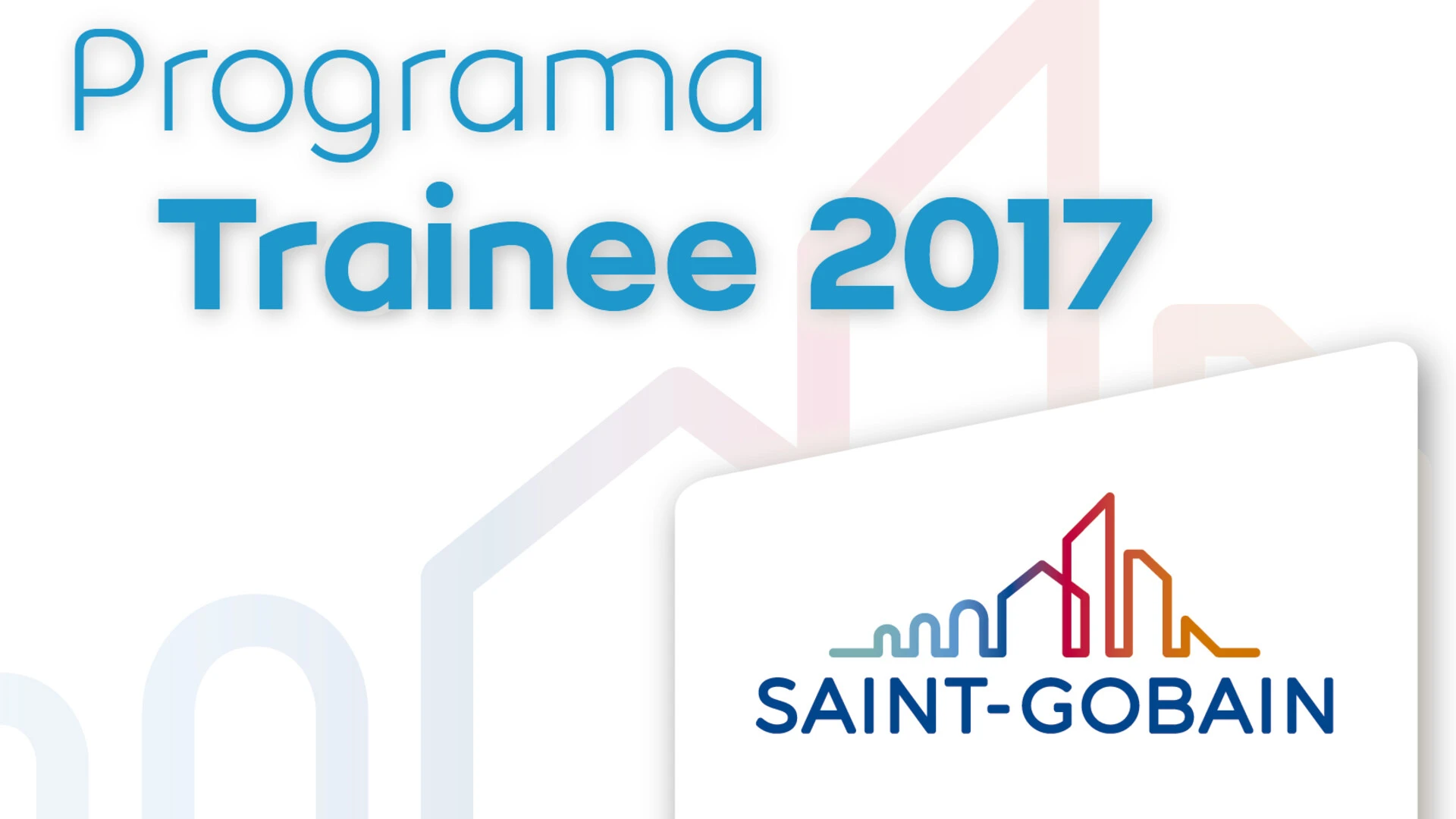 Programa_Trainee_2017_Saint-Gobain_01.jpg